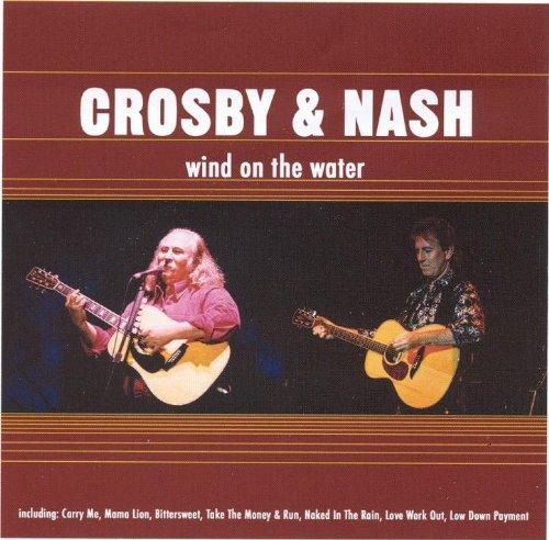 CROSBY & NASH - Wind on the Water