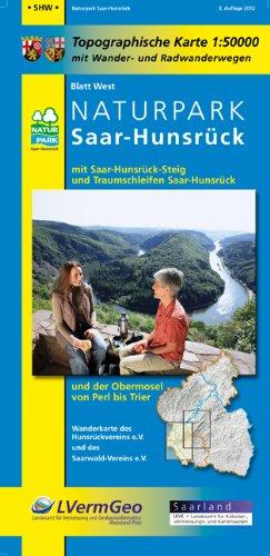 Naturpark Saar-Hunsrück, Blatt West mit Saar-Hunsrück-Steig, den Traumschleifen Saar-Hunsrückund der Obermosel von Perl bis Trier: Naturparkkarte 1:50000 mit Wander- und Radwanderwegen