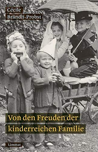 Von den Freuden der kinderreichen Familie