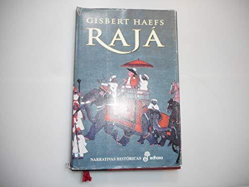 Raja (Narrativas Históricas)