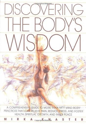 Discovering the Body's Wisdom