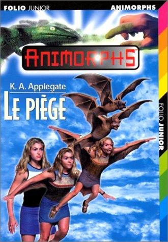 Le piège