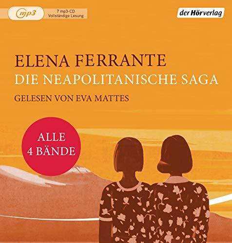 Die Neapolitanische Saga: Meine geniale Freundin - Die Geschichte eines neuen Namens - Die Geschichte der getrennten Wege - Die Geschichte des ... - Alle vier Bände in einer Gesamtausgabe