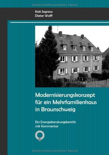 Modernisierungskonzept für ein Mehrfamilienhaus in Braunschweig: Ein Energieberatungsbericht mit Kommentar