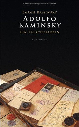 Adolfo Kaminsky: Ein Fälscherleben