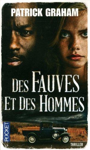 Des fauves et des hommes