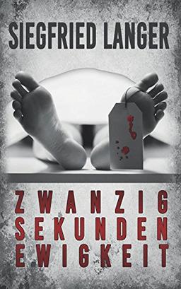 Zwanzig Sekunden Ewigkeit