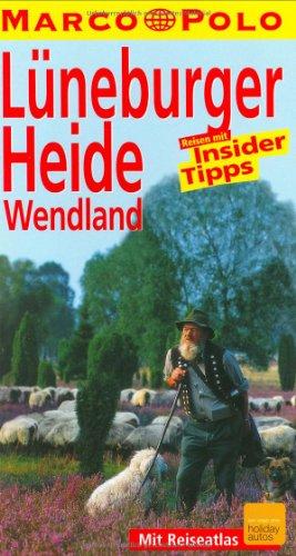 Marco Polo Reiseführer Lüneburger Heide, Wendland