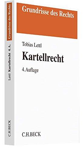 Kartellrecht (Grundrisse des Rechts)