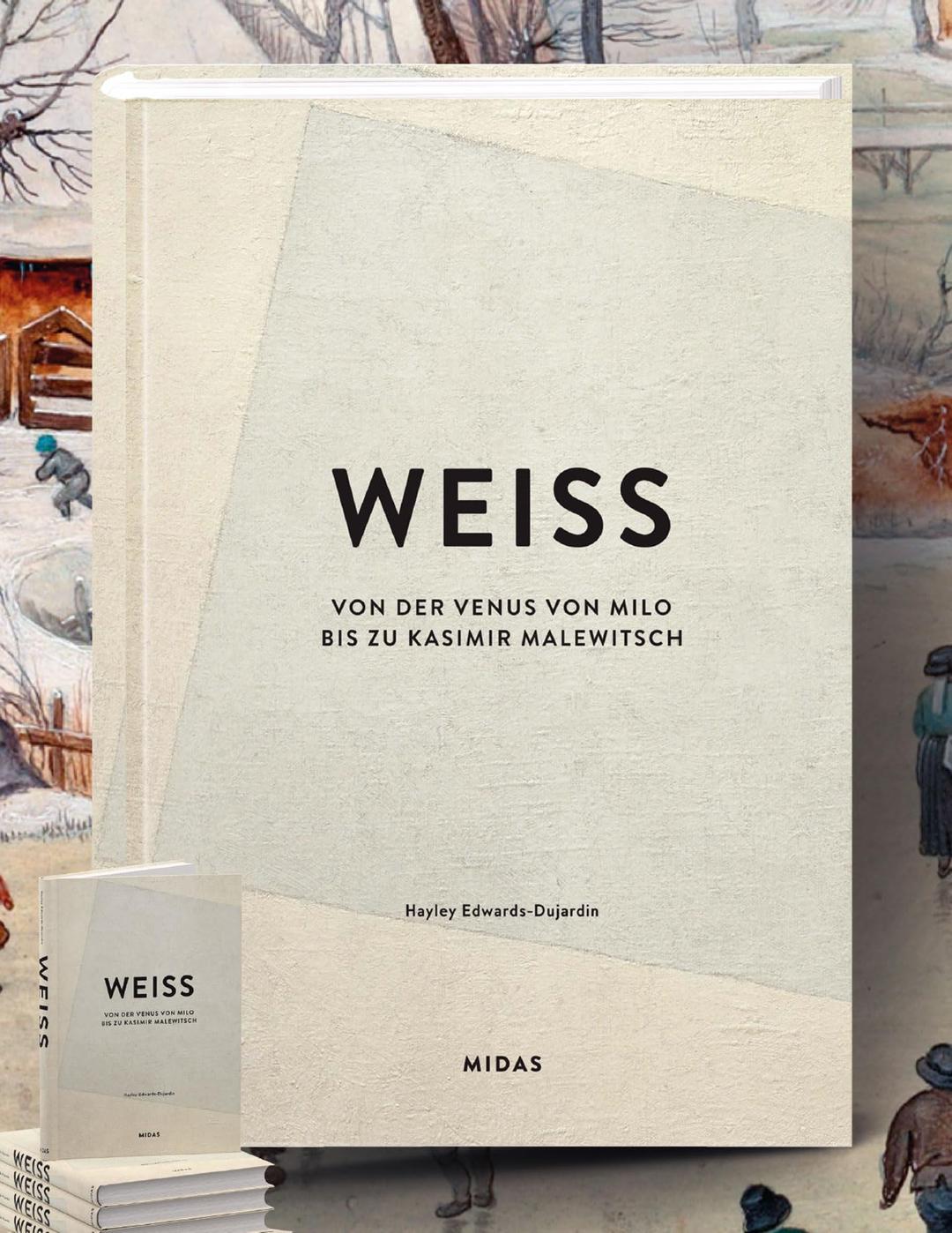 WEISS (Farben der Kunst): Von der Venus von Milo bis zu Kasimir Malewitsch