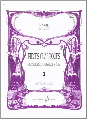 Pieces Classiques Volume 3