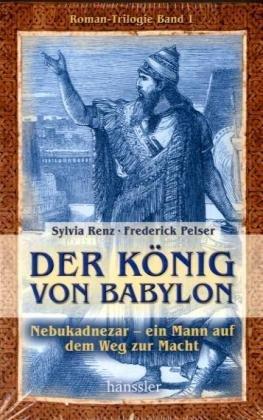 Babylons Erben. Cyros - der Sieger aus dem Osten. Roman-Trilogie Band 3: BD 3