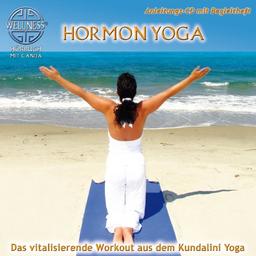 Hormon Yoga - Das vitalisierende Workout aus dem Kundalini Yoga (inkl. Begleitheft)