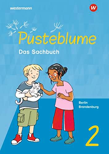 Pusteblume. Sachunterricht 2. Schülerband. Für Berlin und Brandenburg: Ausgabe 2023