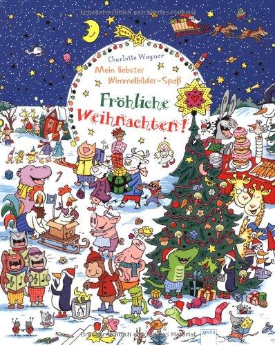 Fröhliche Weihnachten!: Mein liebster Wimmelbilder-Spaß