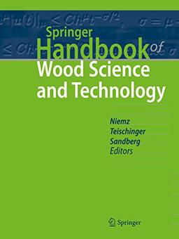 Springer Handbook of Wood Science and Technology (Springer Handbooks)