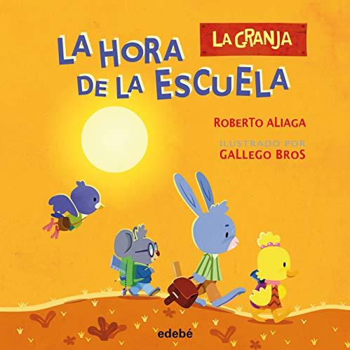 La Hora de la Escuela (La Granja)