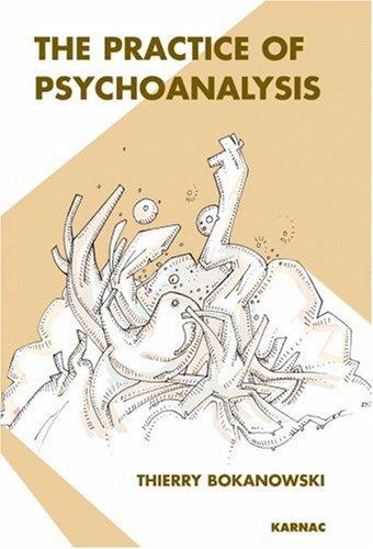 The Practice of Psychoanalysis