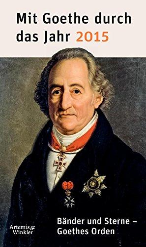 Mit Goethe durch das Jahr 2015