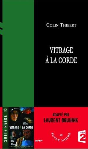 Vitrage à la corde