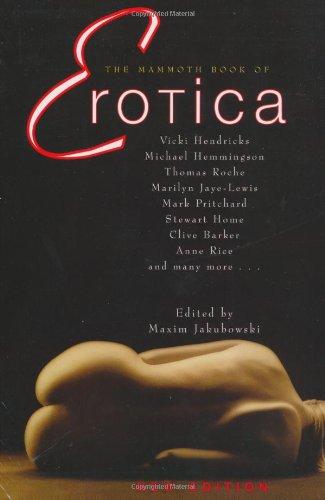 The Mammoth Book of Erotica (Mammoth Books)