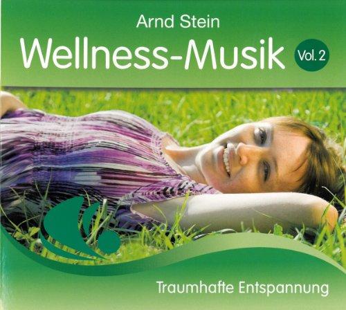 Wellness-Musik Vol. 2