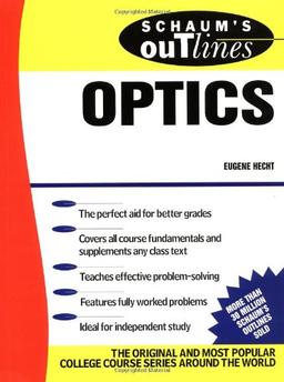 Schaum's Outline of Optics (Schaum's Outlines)