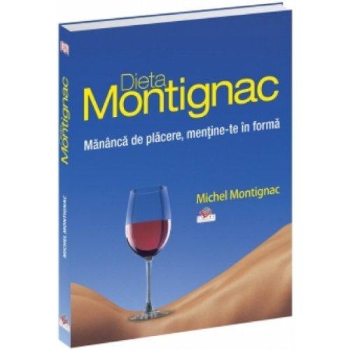 DIETA MONTIGNAC MANANCA DE PLACERE MENTINE-TE IN FORMA