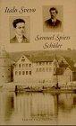 Italo Svevo Samuel Spiers Schüler: Die Texte Italo Svevos und seines Bruders Elio Schmitz über ihre Jugend in Deutschland. Mit unveröffentlichten Dokumenten und einer Kurzbiographie Samuel Spiers