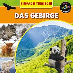 Das Gebirge (Einfach Tierisch!)