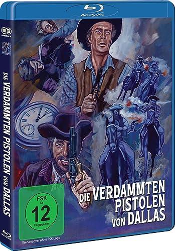 DIE VERDAMMTEN PISTOLEN VON DALLAS [Blu-ray]