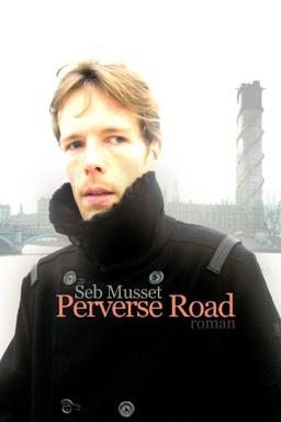 PERVERSE ROAD