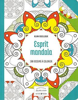 Esprit mandala : 100 dessins à colorier