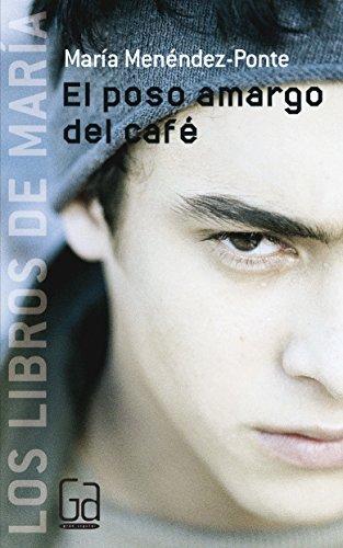 El poso amargo del café (Los libros de…, Band 1)