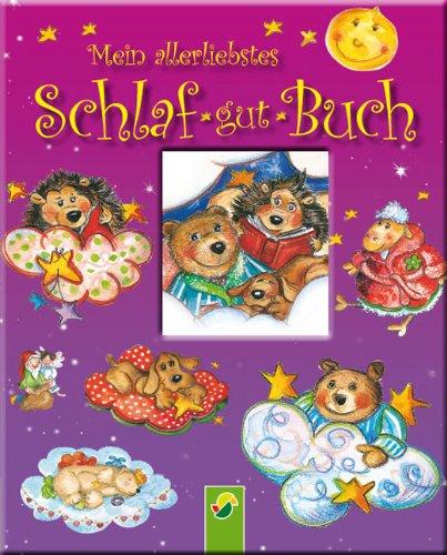 Mein allerliebstes Schlaf-gut-Buch