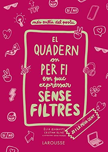 El quadern on per fi em puc expressar sense filtres. JO i la meva GENT (LAROUSSE - Libros Ilustrados/ Prácticos)