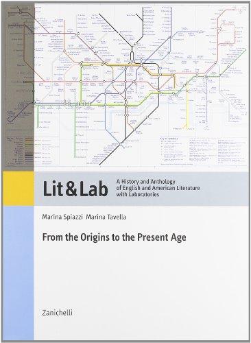 LIT & LAB. A History and Anthology of English and American Literature with Laboratories. Volume 1-Volume 800-900. Per le Scuole superiori