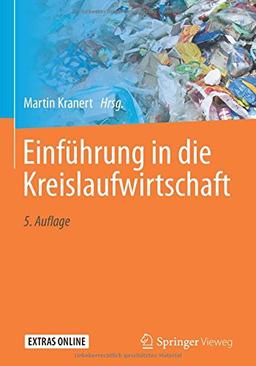 Einführung in die Kreislaufwirtschaft: Planung -- Recht -- Verfahren