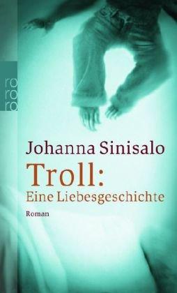 Troll: Eine Liebesgeschichte