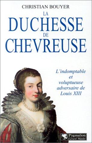 La duchesse de Chevreuse