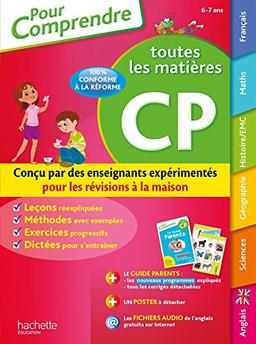 Toutes les matières CP, 6-7 ans : nouveaux programmes