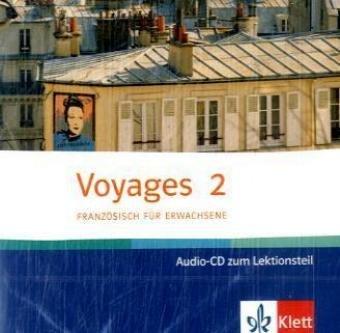 Voyages 2. Audio-CD zum Lehr- und Arbeitsbuch . (Lernmaterialien)