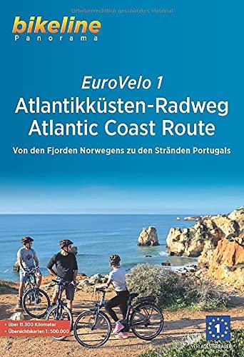 Eurovelo 1 - Atlantikküsten-Radweg Atlantic Coast Route: Von den Fjorden Norwegens zu den Stränden Portugals, 11.150 km, 1:500.000 (Bikeline Radtourenbücher)