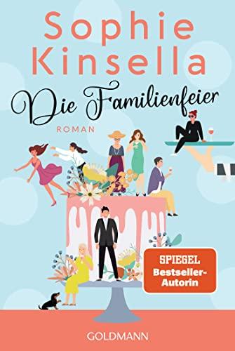 Die Familienfeier: Roman