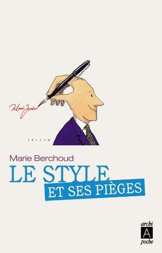 Le style et ses pièges