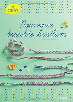 Nouveaux bracelets brésiliens