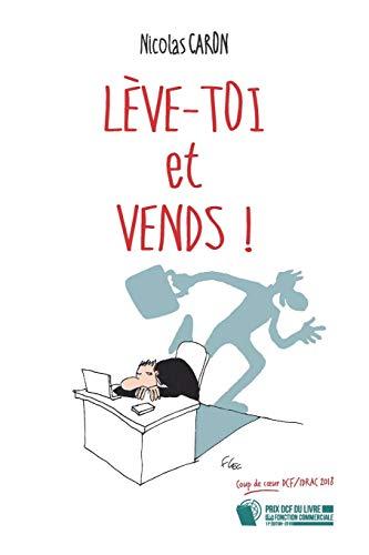 Lève-toi et Vends !