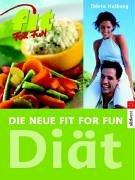 Die neue FIT FOR FUN-Diät