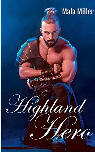 Highland Hero: Liebesabenteuer aus Schottland