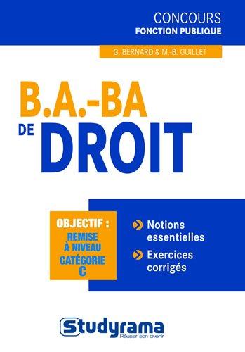 B.a.-ba de droit : objectif, remise à niveau, catégories B & C